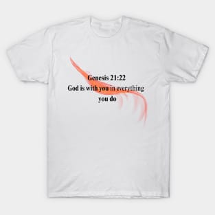 God is with you T-Shirt